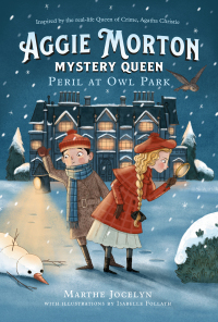 Cover image: Aggie Morton, Mystery Queen: Peril at Owl Park 9780735265493