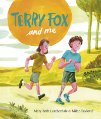Cover image: Terry Fox and Me 9780735267688