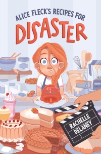 Cover image: Alice Fleck's Recipes for Disaster 9780735269279