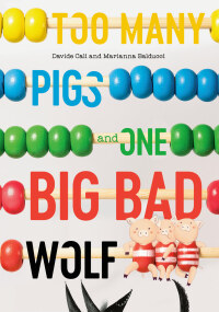 Cover image: Too Many Pigs and One Big Bad Wolf 9780735269910