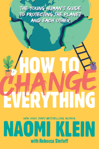 Cover image: How To Change Everything 9780735270060