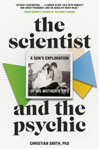 Cover image: The Scientist and the Psychic 9780735276826