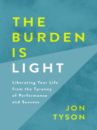 Cover image: The Burden Is Light 9780735290679