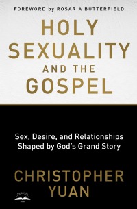 Cover image: Holy Sexuality and the Gospel 9780735290914