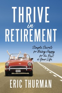 Cover image: Thrive in Retirement 9780735291829