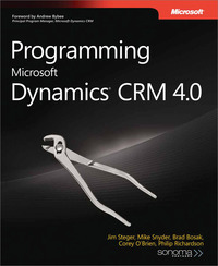 Titelbild: Programming Microsoft Dynamics CRM 4.0 1st edition 9780735625945
