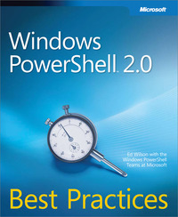 Imagen de portada: Windows PowerShell 2.0 Best Practices 1st edition 9780735646100