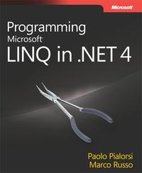 Cover image: Programming Microsoft LINQ in .NET Framework 4 1st edition 9780735658837