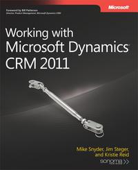 Omslagafbeelding: Working with Microsoft Dynamics CRM 2011 1st edition 9780735648128