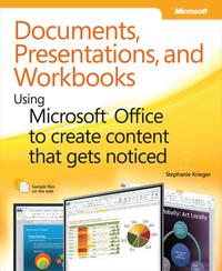 صورة الغلاف: Documents, Presentations, and Worksheets 1st edition 9780735651999