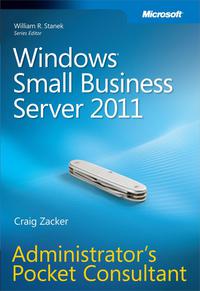 Omslagafbeelding: Windows Small Business Server 2011 Administrator's Pocket Consultant 1st edition 9780735651548