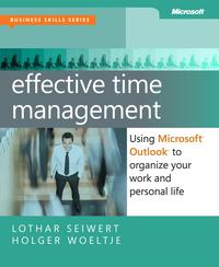Imagen de portada: Effective Time Management 1st edition 9780735660045
