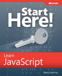Omslagafbeelding: Start Here! Learn JavaScript 1st edition 9780735666740
