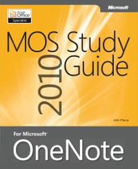 Cover image: MOS 2010 Study Guide for Microsoft OneNote Exam 1st edition 9780735668546