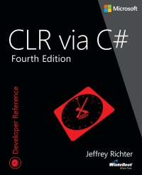 Cover image: CLR via C# 4th edition 9780735668775