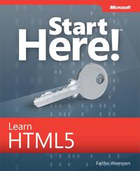 Cover image: Start Here! Learn HTML5 1st edition 9780735669826