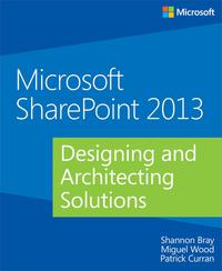 Titelbild: Microsoft SharePoint 2013 Designing and Architecting Solutions 1st edition 9780735671683