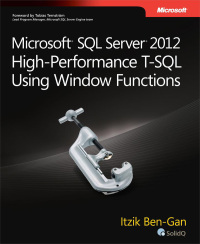 Immagine di copertina: Microsoft SQL Server 2012 High-Performance T-SQL Using Window Functions 1st edition 9780735658141