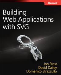 Cover image: Building Web Applications with SVG 1st edition 9780735675797