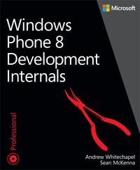 Omslagafbeelding: Windows Phone 8 Development Internals 1st edition 9780735676237