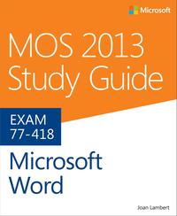 Imagen de portada: MOS 2013 Study Guide for Microsoft Word 1st edition 9780735669253