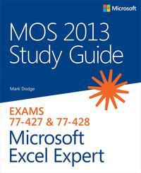 Cover image: MOS 2013 Study Guide for Microsoft Excel Expert 1st edition 9780735669215