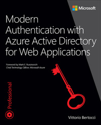 Imagen de portada: Modern Authentication with Azure Active Directory for Web Applications 1st edition 9780735696945