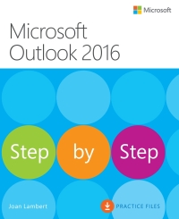 表紙画像: Microsoft Outlook 2016 Step by Step 1st edition 9780735699472