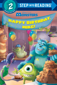 Cover image: Happy Birthday, Mike! (Disney/Pixar Monsters, Inc.) 9780736431989