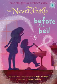 Cover image: Never Girls #9: Before the Bell (Disney: The Never Girls) 9780736433044