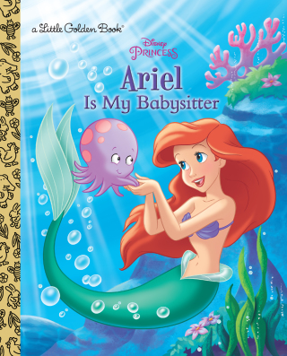 Cover image: Ariel Is My Babysitter (Disney Princess) 9780736434461