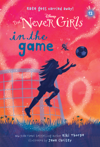 Cover image: Never Girls #12: In the Game (Disney: The Never Girls) 9780736435277