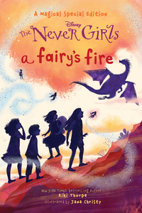 Cover image: A Fairy's Fire (Disney: The Never Girls) 9780736435567