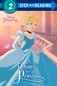 Cover image: A Dream for a Princess (Disney Princess) 9780736436687