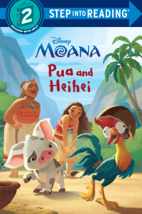 Cover image: Pua and Heihei (Disney Moana) 1st edition 9780736436847