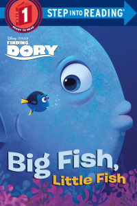 Cover image: Big Fish, Little Fish (Disney/Pixar Finding Dory) 9780736437042