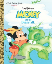 Cover image: Mickey and the Beanstalk (Disney Classic) 9780736437851