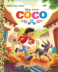 Cover image: Coco Little Golden Book (Disney/Pixar Coco) 1st edition 9780736438001