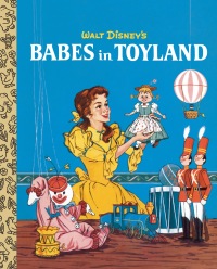 Cover image: Babes in Toyland (Disney Classic) 9780736438797