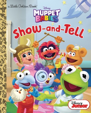 Cover image: Show-and-Tell (Disney Muppet Babies) 1st edition 9780736439664