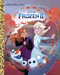 Cover image: Frozen 2 Little Golden Book (Disney Frozen) 1st edition 9780736440202