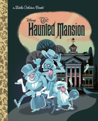 Cover image: The Haunted Mansion (Disney Classic) 9780736441773