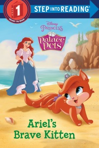 Cover image: Ariel's Brave Kitten (Disney Princess: Palace Pets) 9780736441797