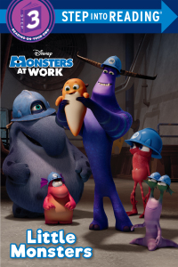 Cover image: Little Monsters (Disney Monsters at Work) 9780736443081