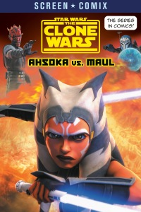 Cover image: The Clone Wars: Ahsoka vs. Maul (Star Wars) 9780736443562