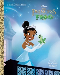 Cover image: The Princess and the Frog Little Golden Book (Disney Princess) 9780736444781