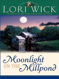 表紙画像: Moonlight on the Millpond 9780736911580
