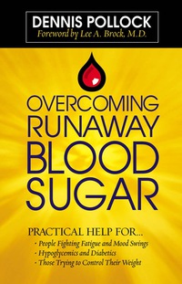 Cover image: Overcoming Runaway Blood Sugar 9780736917216