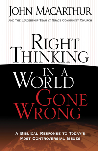 Imagen de portada: Right Thinking in a World Gone Wrong 9780736926430