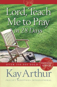 Imagen de portada: Lord, Teach Me to Pray in 28 Days 9780736923606